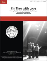 I'm Thru with Love SSAA choral sheet music cover